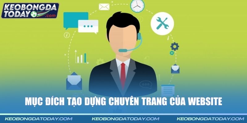 Mục đích tạo dựng chuyên trang của website