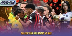 soi kèo trận đấu Nantes vs Nice